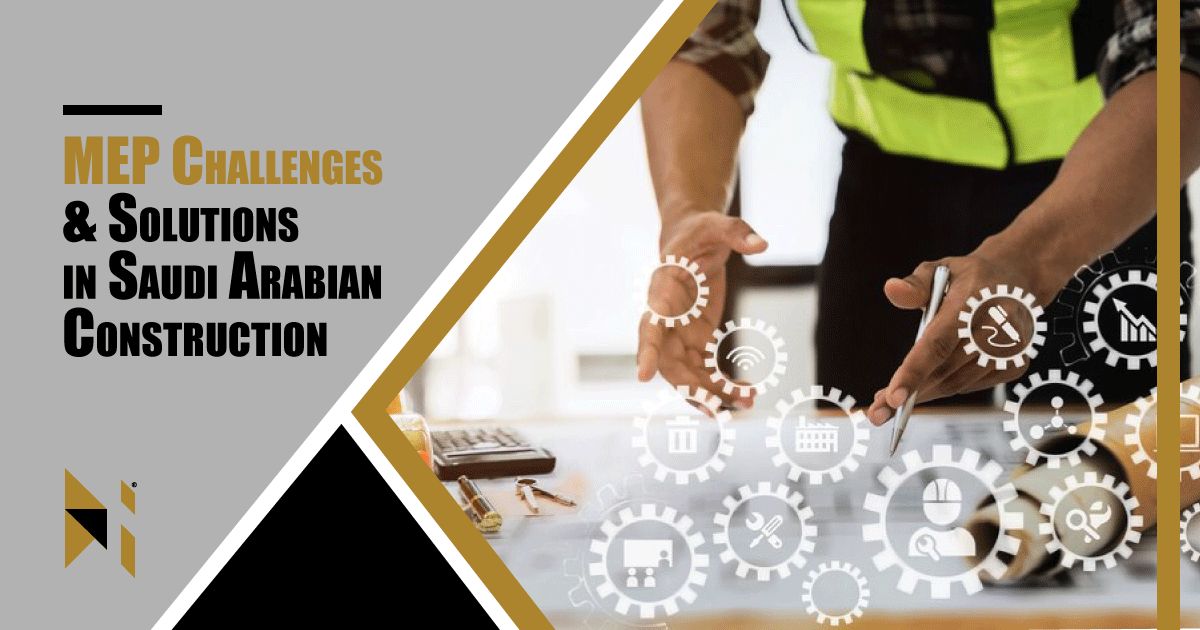 MEP-Challenges-and-Solutions-in-Saudi-Arabian-Construction