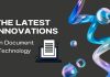 The Latest Innovations in Document Technology